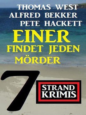 cover image of Einer findet jeden Mörder